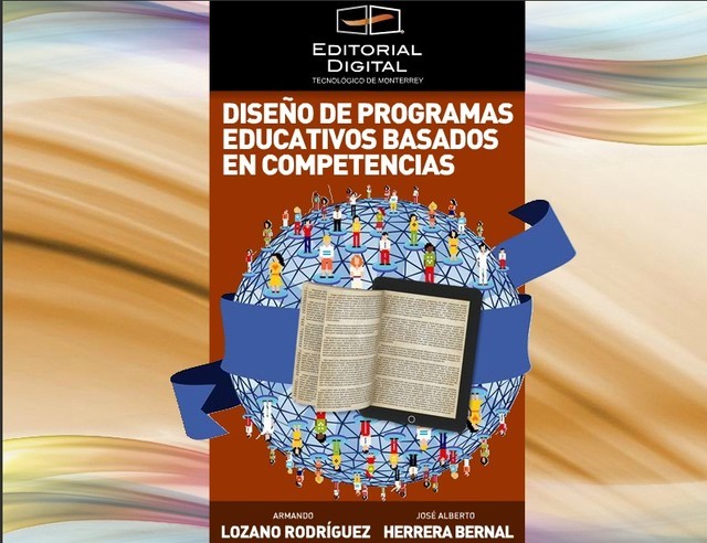 Diseño de programas educativos basados en competencias, Armando Lozano Rodríguez, José Alberto Herrera Bernal