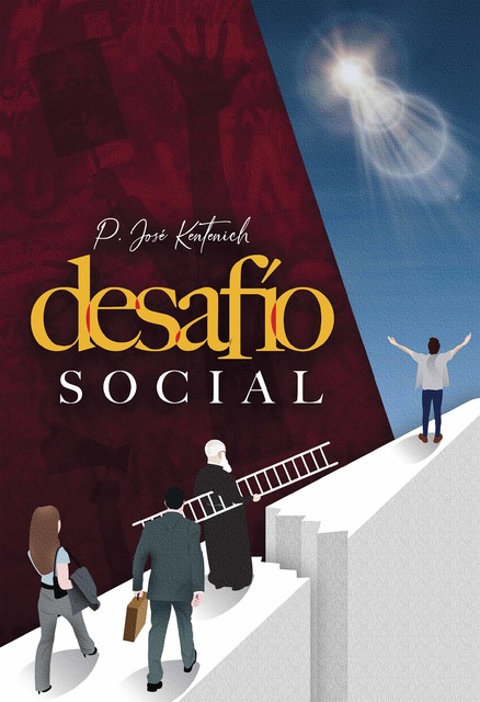 Desafío social, José Kentenich