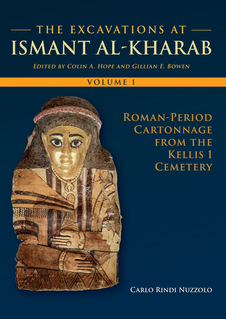 The Excavations at Ismant al-Kharab, Carlo Rindi Nuzzolo
