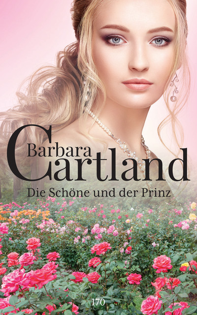 Die Schöne und der Prinz, Barbara Cartland