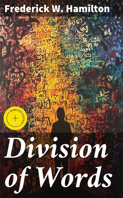 Division of Words, Frederick W.Hamilton
