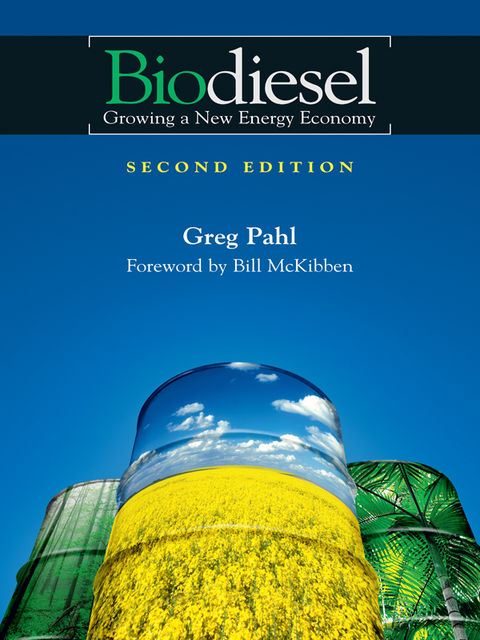 Biodiesel, Greg Pahl