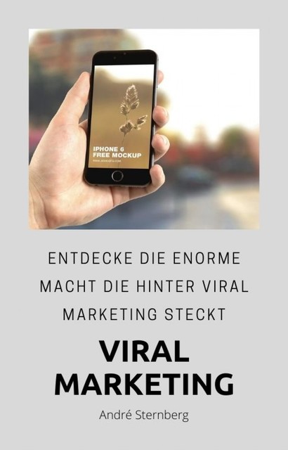 Viral Marketing, André Sternberg