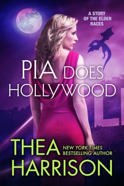 Pia Does Hollywood, Thea Harrison