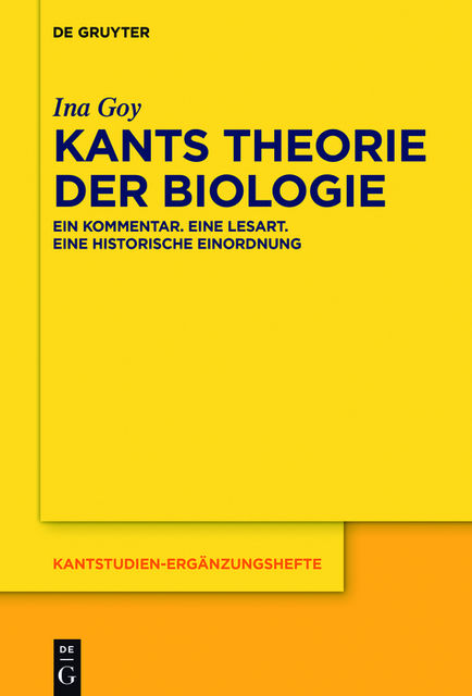 Kants Theorie der Biologie, Ina Goy