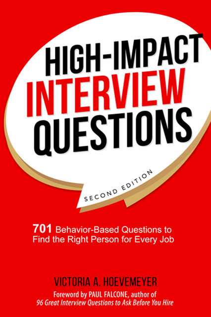 High-Impact Interview Questions, Victoria A.Hoevemeyer