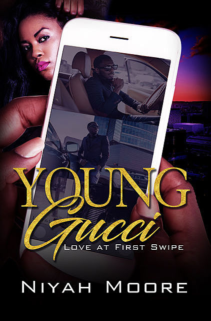 Young Gucci, Niyah Moore