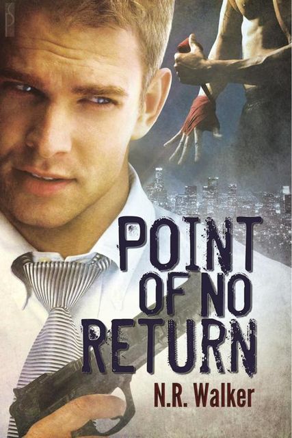 Point of No Return, N.R.Walker