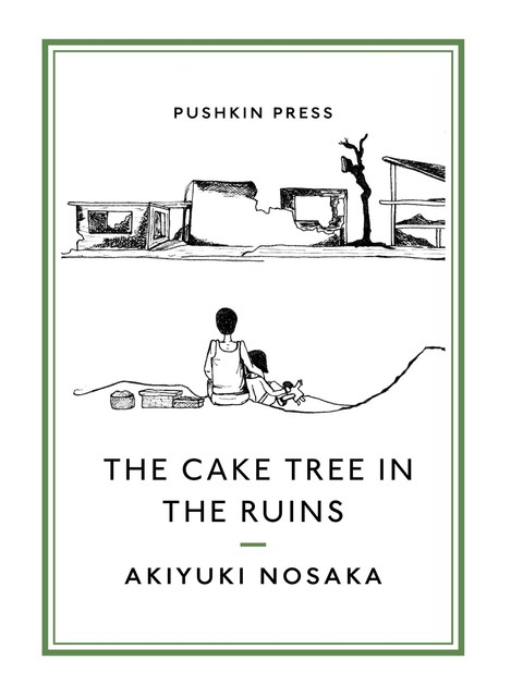 The Cake Tree in the Ruins, Akiyuki Nosaka