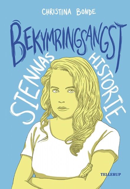 Angst #3: Bekymringsangst: Siennas historie, Christina Bonde