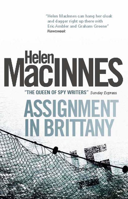 Assignment in Brittany, Helen MacInnes