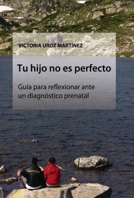 Tu hijo no es perfecto, Victoria Martínez Uroz
