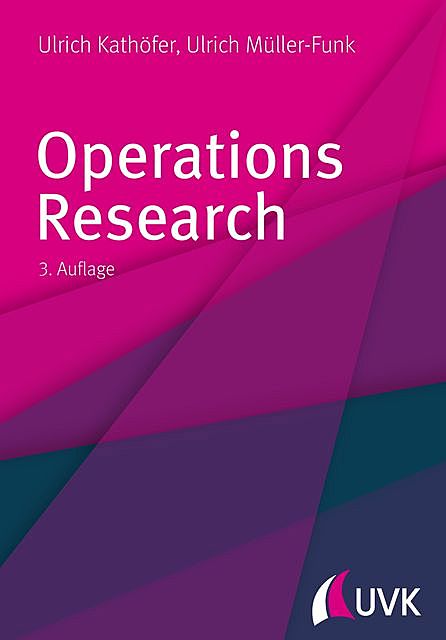 Operations Research, Ulrich Kathöfer, Ulrich Müller-Funk