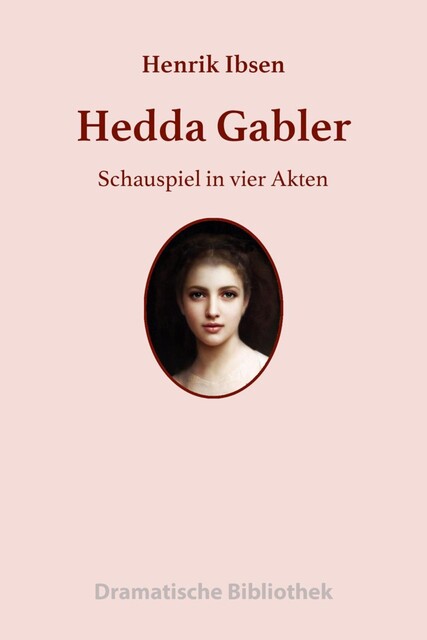 Hedda Gabler, Henrik Ibsen