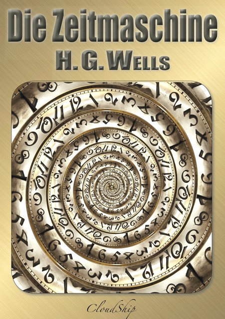 Die Zeitmaschine, Herbert George Wells