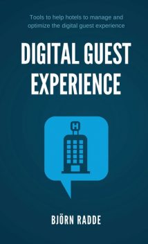Digital Guest Experience, Björn Radde