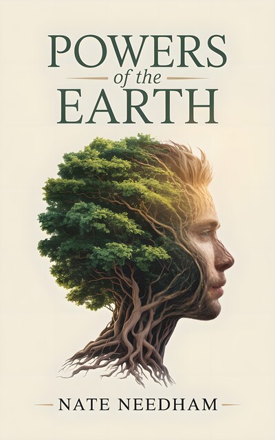Powers of the Earth, Nate Needham