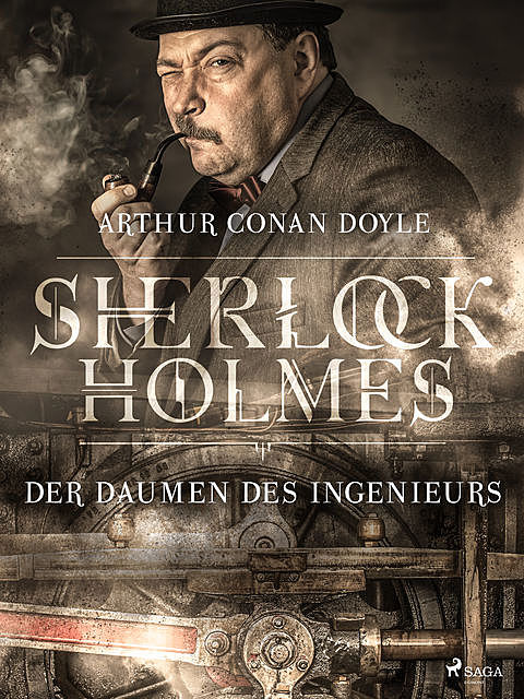 Der Daumen des Ingenieurs, Arthur Conan Doyle