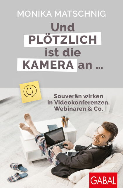 Und plötzlich ist die Kamera an, Monika Matschnig