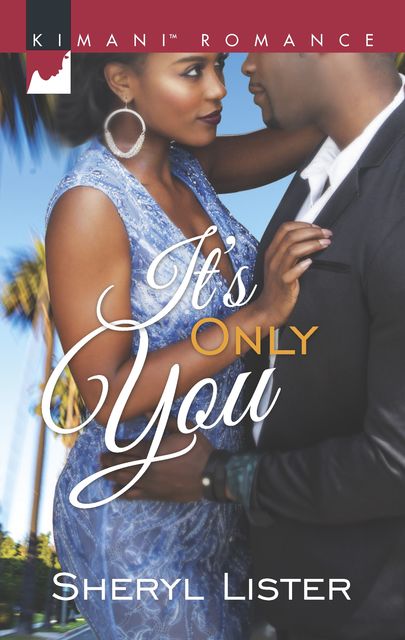 It's Only You, Sheryl Lister