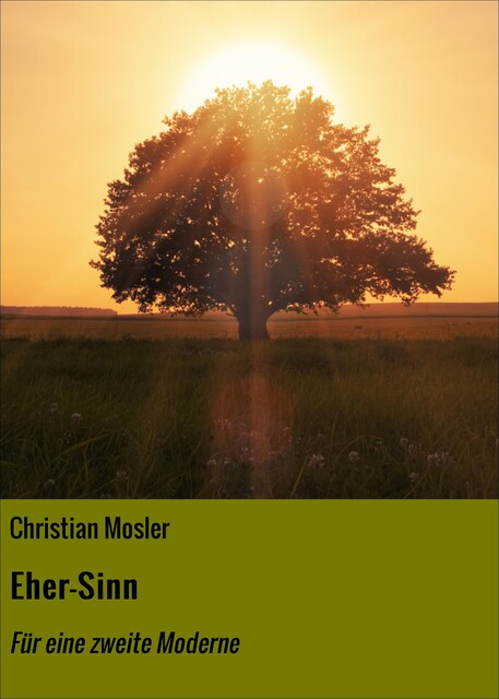 Eher-Sinn, Christian Mosler