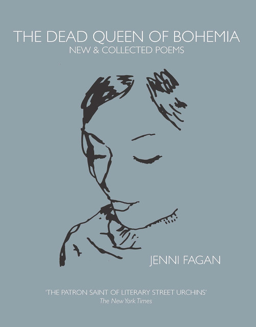 The Dead Queen of Bohemia, Jenni Fagan