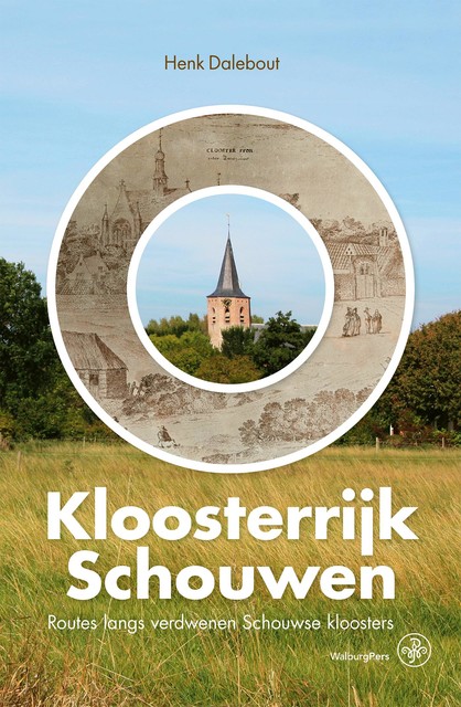 Kloosterrijk Schouwen, Henk Dalebout