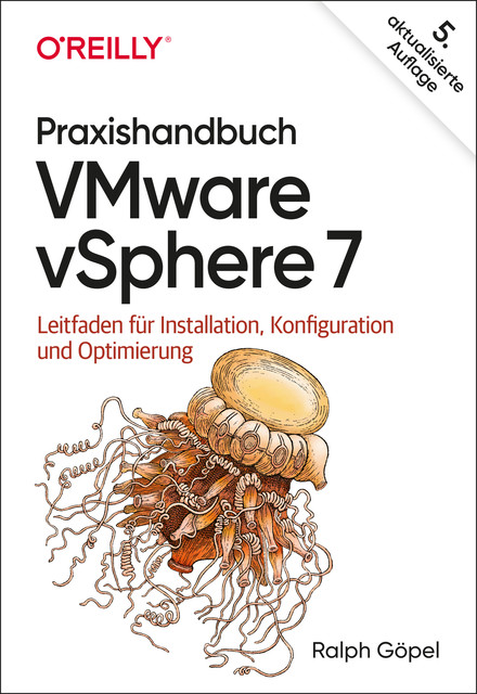 Praxishandbuch VMware vSphere 7, Ralph Göpel