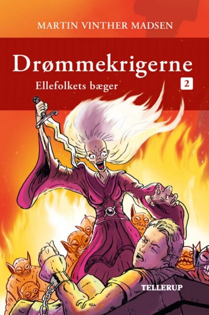 Drømmekrigerne #2: Ellefolkets bæger, Martin Vinther Madsen