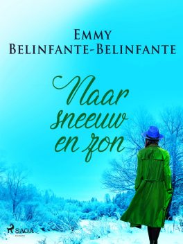 Naar sneeuw en zon, Emmy Belinfante-Belinfante