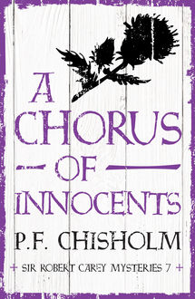 A Chorus of Innocents, P.F.Chisholm