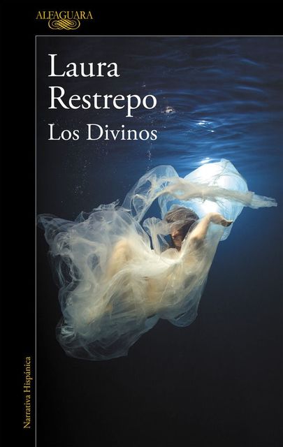 Los Divinos, Laura Restrepo