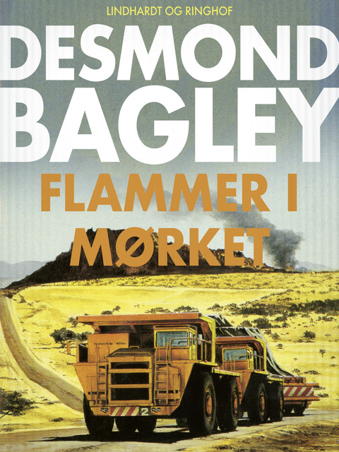 Flammer i mørket, Desmond Bagley
