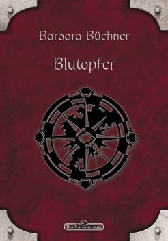DSA 42: Blutopfer, Barbara Büchner