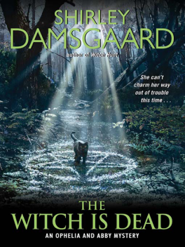 The Witch Is Dead, Shirley Damsgaard