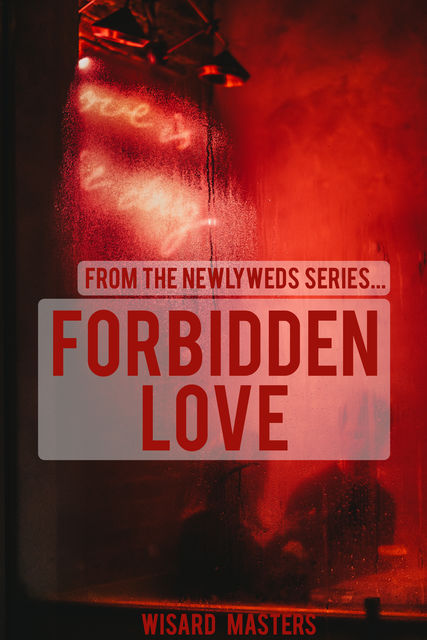 Forbidden Love, Wisard Masters