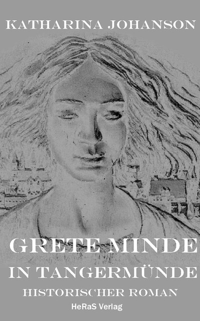 Grete Minde in Tangermünde, Katharina Johanson
