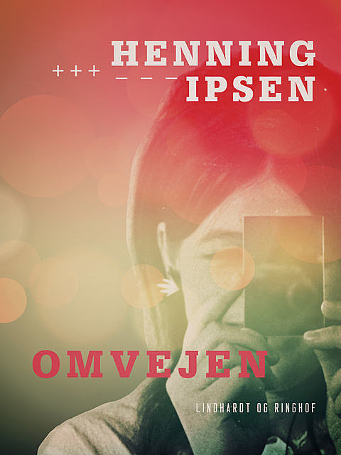 Omvejen, Henning Ipsen