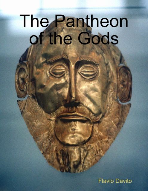 The Pantheon of the Gods, Flavio Davito