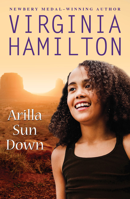 Arilla Sun Down, Virginia Hamilton
