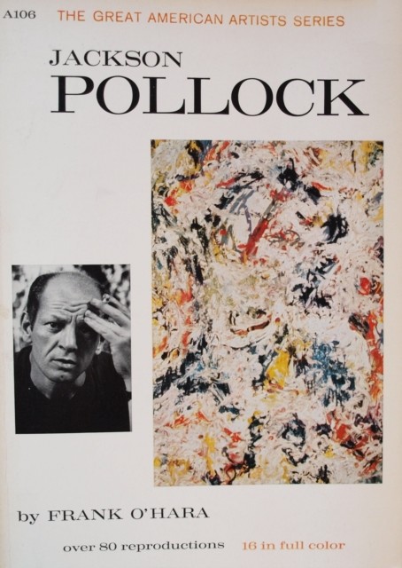 Jackson Pollock, Frank O'Hara