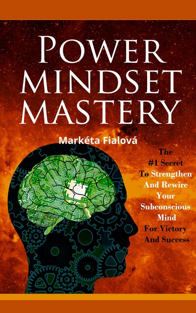 Power mindset mastery, Markéta Fialová