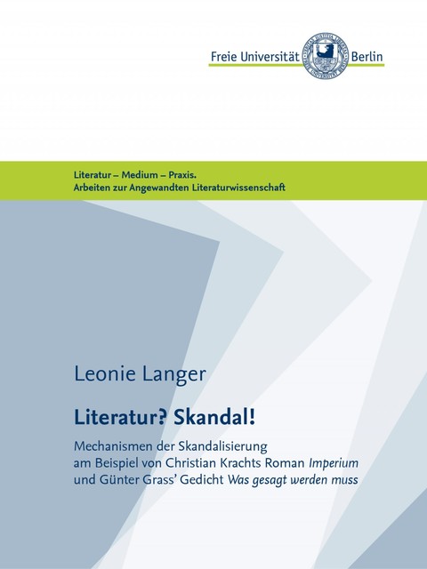 Literatur? Skandal, Leonie Langer