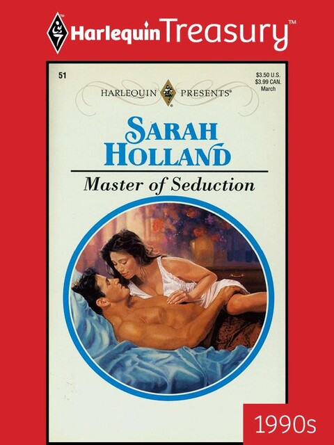 Master of Seduction, Sarah Holland