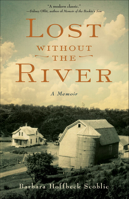 Lost Without the River, Barbara Hoffbeck Scoblic