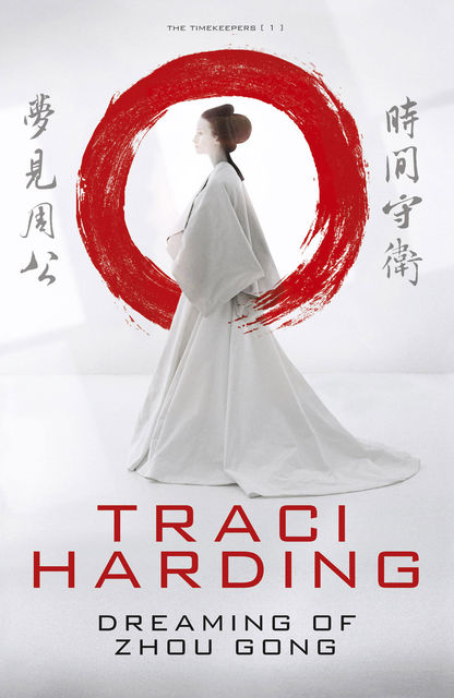 Dreaming of Zhou Gong, Traci Harding