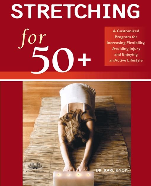 Stretching for 50, Karl Knopf
