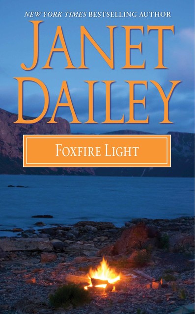 Foxfire Light, Janet Dailey