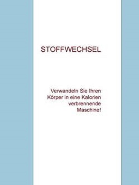 STOFFWECHSEL, André Sternberg