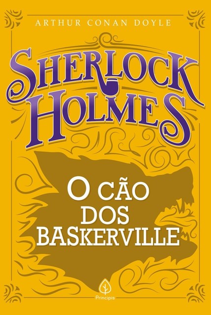 Sherlock Holmes – O cão dos Baskerville, Arthur Conan Doyle